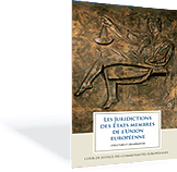Les Juridictions des États membres de l'Union européenne