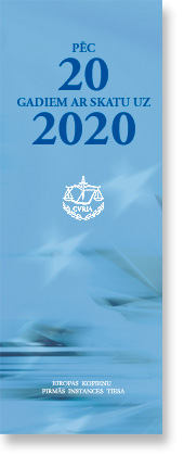 Pēc 20 gadiem ar skatu uz 2020